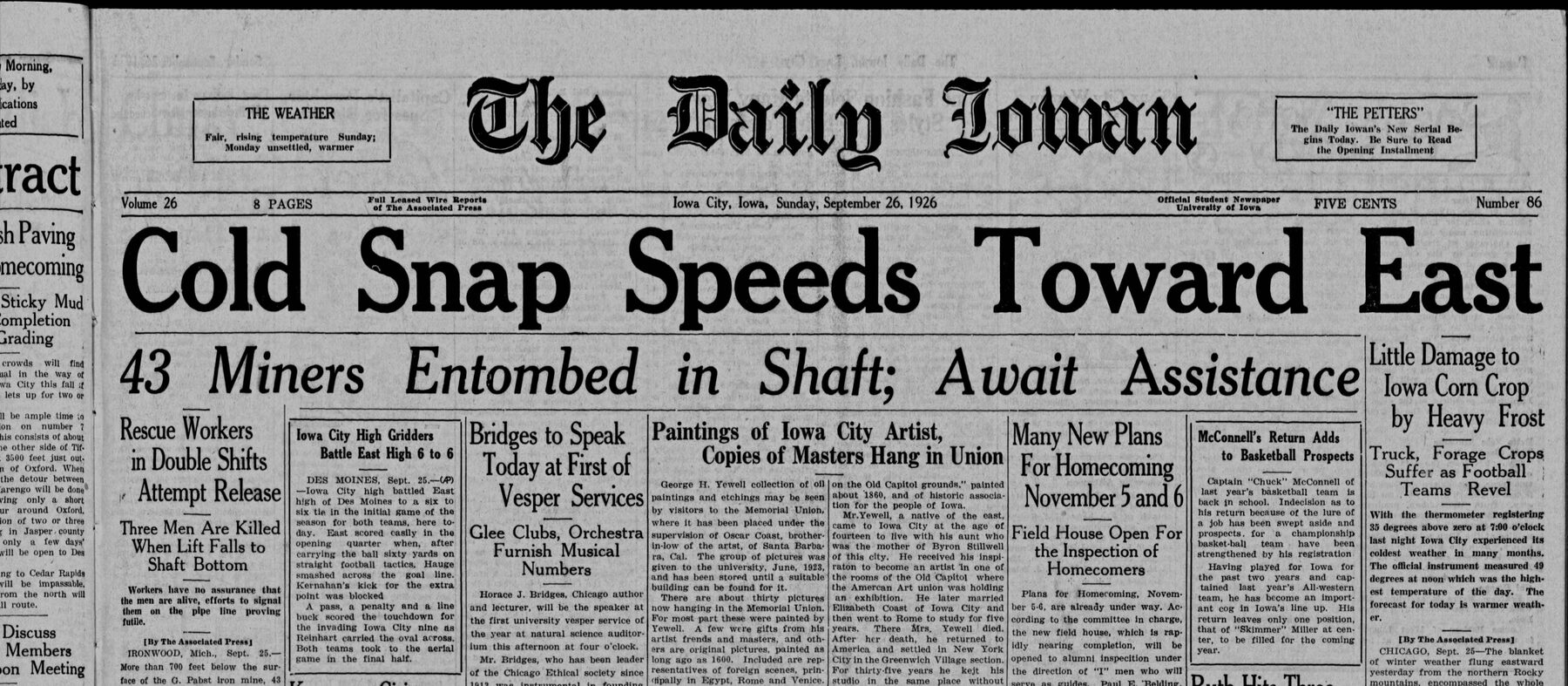 Top of a newspaper front page: the Daily Iowan masthead, the banner “Cold Snap Speeds Toward East,” and beneath it the headline “43 Miners Entombed in Shaft; Await Assistance.”